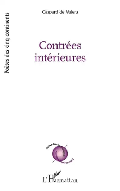 Contrées intérieures by Gaspard de Valera