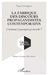 La fabrique des discours propagandistes contemporains by Yana Grinshpun