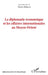 La diplomatie économique et les affaires internationales au Moyen-Orient by Nicolas Badaoui