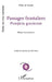 Passages frontaliers: Przejscia graniczne by Erik Veaux, Maya de Lacoste
