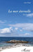 La mer éternelle: Récit breton by Alain Flaud