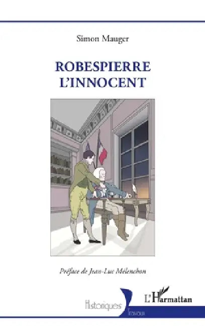 Robespierre l'innocent by Simon Mauger