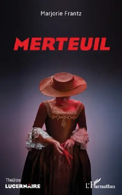 Merteuil by Marjorie Frantz