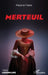Merteuil by Marjorie Frantz