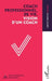 Coach professionnel, de vie, vision d'un coach by Gabriel Ramirez Morales