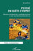 Psyché en quête d'esprit: Cliniques adolescentes, psychosomatiques et des cas-limites postmodernes by Gérard Pirlot