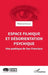 Espace filmique et désorientation psychique: Une poétique de San Francisco by Florence Gravas