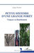 Petite histoire d'une grande forêt: Tronçais en Bourbonnais by Jacques Farinotte