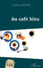 Au café bleu by Sophie LaMarche