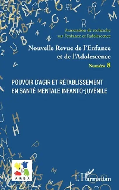 Pouvoir d'agir et rétablissement en santé mentale infanto-juvénile by Emmanuelle Granier