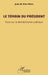 Le témoin du président: Essai sur la démobilisation politique by Jean de Dieu Momo
