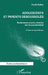 Adolescents et parents déboussolés: Traitements courts, orientés par la psychanalyse by Frank Rollier, Laure Naveau