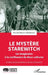 Le mystère Starewitch: Un imaginaire à la confluence de deux cultures by Marion Poirson-Dechonne, Léona Béatrice Martin-Starewitch