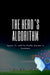 The Hero's Algorithm, Sports, AI, and the Mythic Journey to Greatness by Emmanuel Joseph