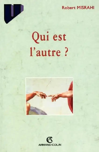 Qui est l'autre ? by Robert Misrahi