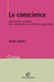 La Conscience: Approches croisées, des classiques aux sciences cognitives by Natalie Depraz