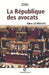 La République des avocats by Gilles Le Béguec
