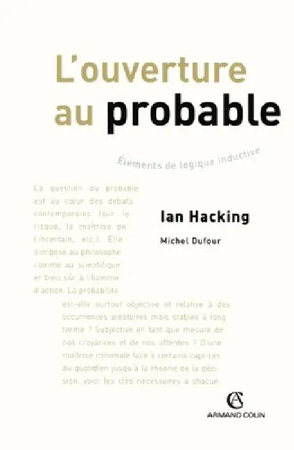 L'ouverture au probable by Michel Dufour, Ian Hacking