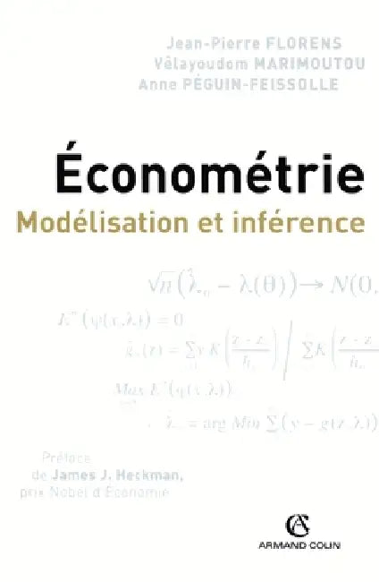 Économétrie - Modélisation et inférence: Modélisation et inférence by Jean-Pierre Florens, Vêlayoudom Marimoutou