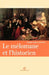 Le mélomane et l'historien by Sophie-Anne Leterrier