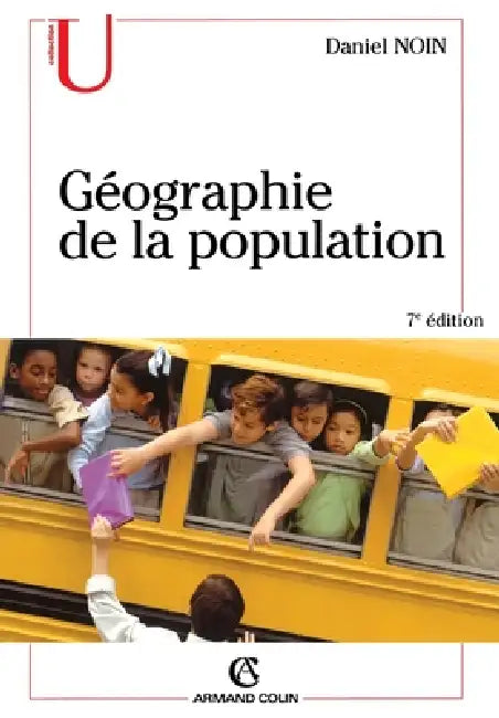 Géographie de la population by Daniel Noin