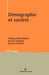 Démographie et société by Philippe Barthélemy, Martine Robert, Roland Granier