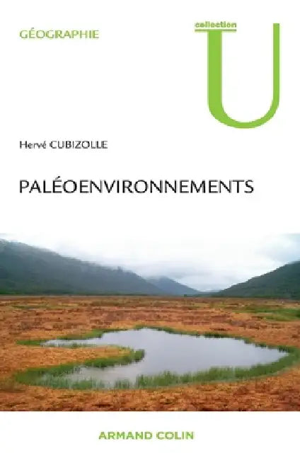 Paléoenvironnements by Hervé Cubizolle