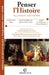 Penser l'Histoire - Prépas scientifiques / Programme 2007-2008: Prépas scientifiques / Programme 2007-2008 by France Farago, Gilles Vannier