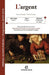 L'Argent: Prépas scientifiques - Programme 2009-2010 by France Farago, Gilles Vannier
