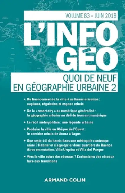L'Information géographique (2/2019) Quoi de neuf en géographie urbaine (2): Quoi de neuf en géographie urbaine (2) by Collectif