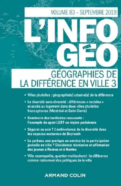 L'Information géographique (3/2019) Géographies de la différence en ville: Géographies de la différence en ville by Collectif