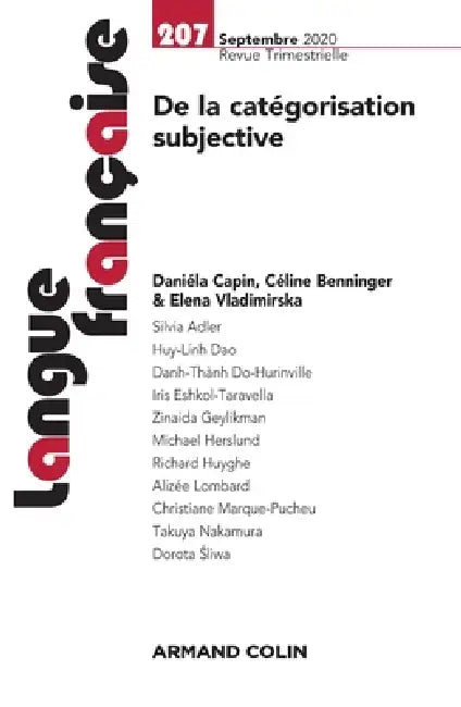 Langue française N°207 3/2020 De la catégorisation subjective: De la catégorisation subjective by Collectif