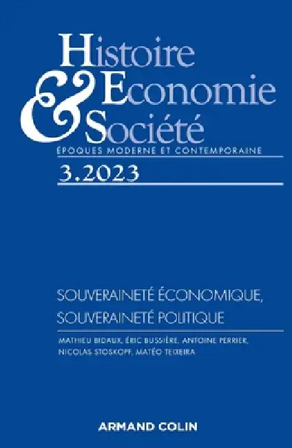 Histoire, Economie et Société 3/2023 by Collectif