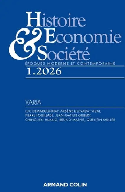 Histoire, Economie et Société 1/2026: Varia by Collectif