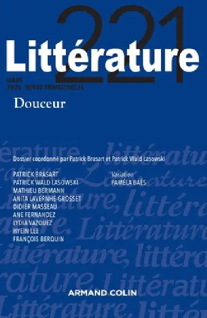 Littérature N°221 1/2026: Douceur by Collectif