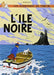 L'Ile Noir = Land of the Black Gold by Herge