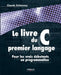 Le Livre C du premier langage by Delannoy, Claude