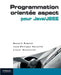 Programmation orientée aspect pour Java/J2EE by Retaillé, Jean-Philippe
