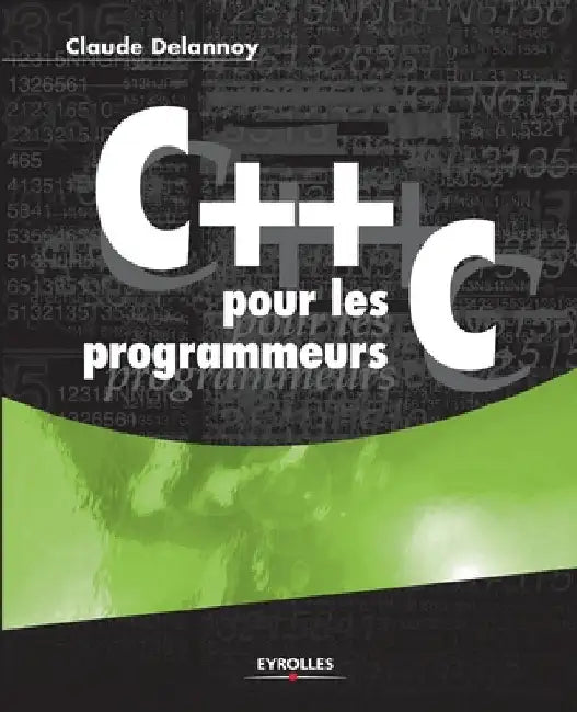 C++ pour les programmeurs C by Delannoy, Claude