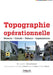 Topographie opérationnelle by Brabant, Michel