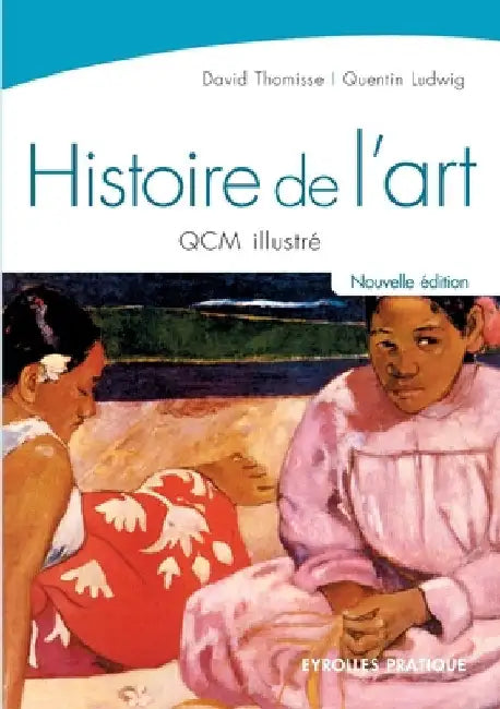 Histoire de l'art: QCM illustré by Thomisse, David
