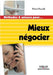 Mieux négocier by Bourelly, Richard