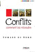 Conflits, comment les résoudre by de Bono, Edward