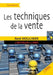 Les techniques de vente by Moulinier, René