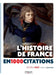 L'Histoire de France en 1000 citations by Michèle Ressi