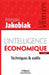 L'intelligence économique: Techniques et outils by Jakobiak, François
