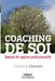 Coaching de soi: Manuel de sagesse professionnelle by Chavel, Thierry