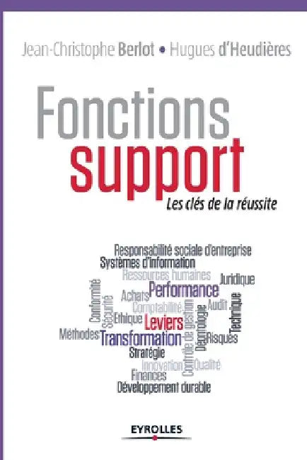 Fonctions support: Les clés de la réussite by Berlot, Jean-Christophe