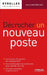 Décrocher un nouveau poste by Bommelaer, Hervé