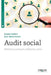 Audit social: Meilleures pratiques, méthodes, outils by Peretti, Jean-Marie